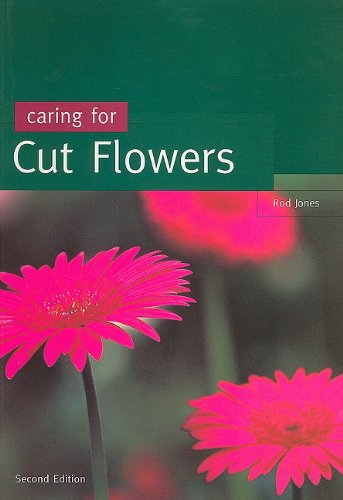 Caring for Cut Flowers [OP] (Plant Science / Horticulture) - Click to Buy