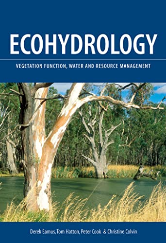 Ecohydrology [OP]: Vegetation Function, Water and Resource Management - Click to Buy