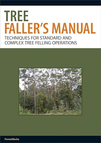 Tree Faller's Manual