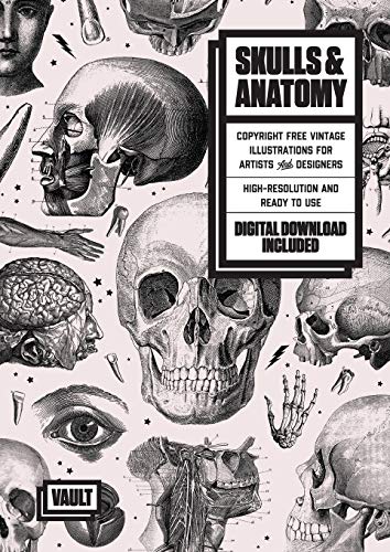 Skulls & Anatomy: Copyright Free Vintage Illustrations for Artists and Designers - Click to Buy