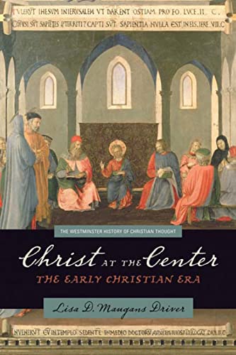 Christ at the Center: The Early Christian Era - Click to Buy