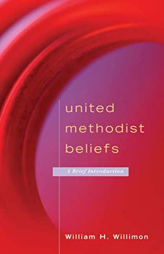 United Methodist Beliefs: A Brief Introduction - Click to Buy