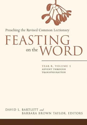 Feasting On The Word Year B Volume 1 - Click to Buy