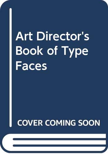 Art directors' book of type faces;: For artists, typographers, letterers, teachers & students - Click to Buy