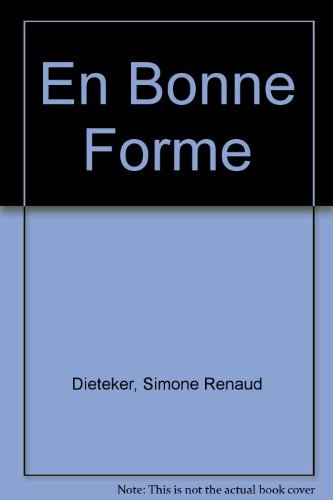 En Bonne Forme - Click to Buy