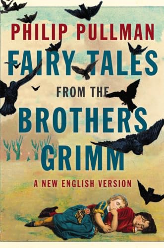 Fairy Tales from the Brothers Grimm: A New English Version - Click to Buy