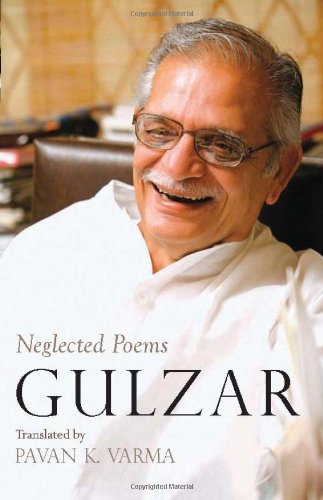 Neglected Poems by Gulzar - Click to Buy