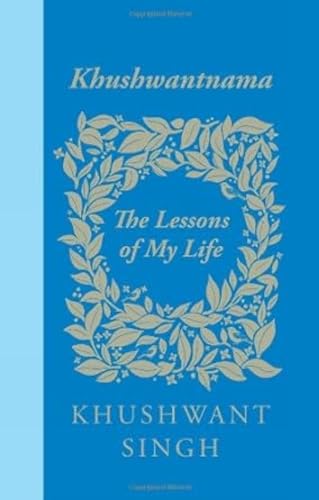 Khushwantnama: The Lessons of My Life - Click to Buy