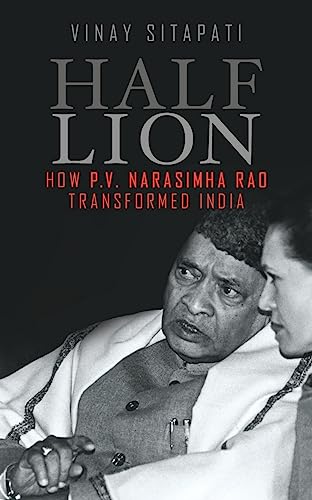 Half-Lion: How Narasimha Rao Transformed India - Click to Buy