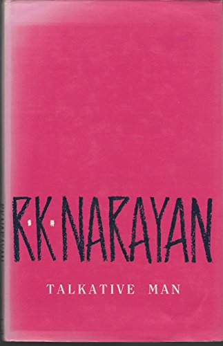 Talkative Man: A Novel of Malgudi