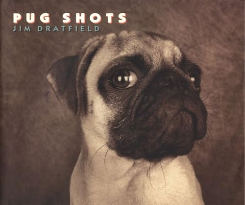 Jim Dratfield's Pug Shots