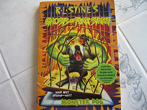 Monster Dog (Ghosts of Fear Street, No. 24) - Click to Buy