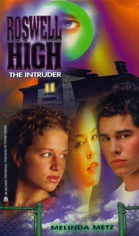 The Intruder: Roswell High #5 - Click to Buy
