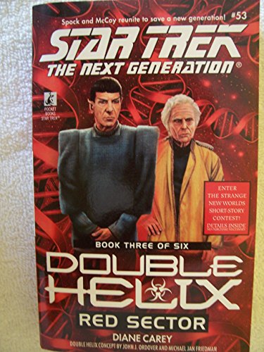Red Sector (Star Trek The Next Generation: Double Helix, Book 3) - Click to Buy