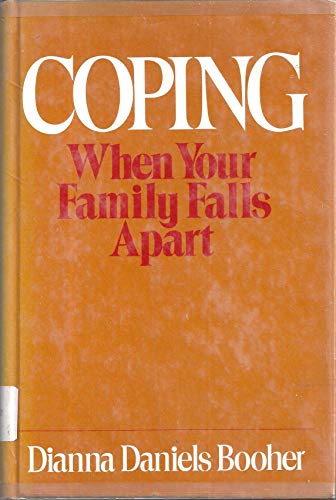 Coping: When Your Family Falls Apart - Click to Buy