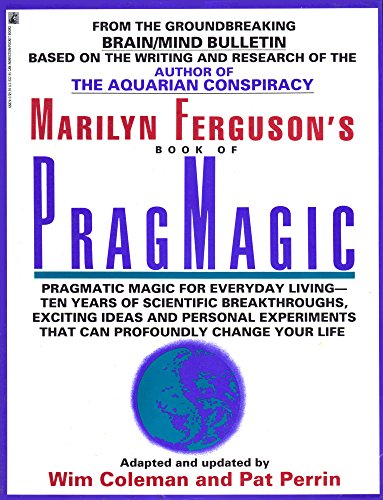 Marilyn Ferguson's Book of Pragmagic - Click to Buy