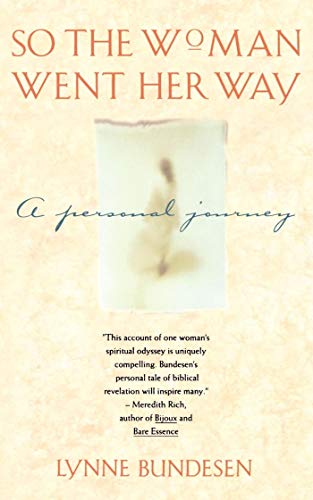 So the Woman Went Her Way: A PERSONAL JOURNEY - Click to Buy