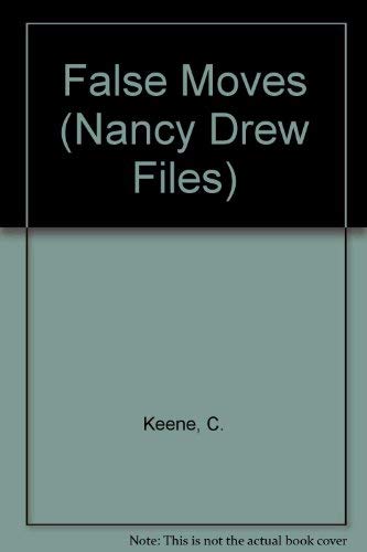 False Moves (Nancy Drew Files, Band 9)
