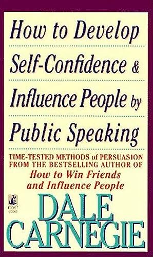 How to Develop Self-Confidence And Influence People By Public Speaking
