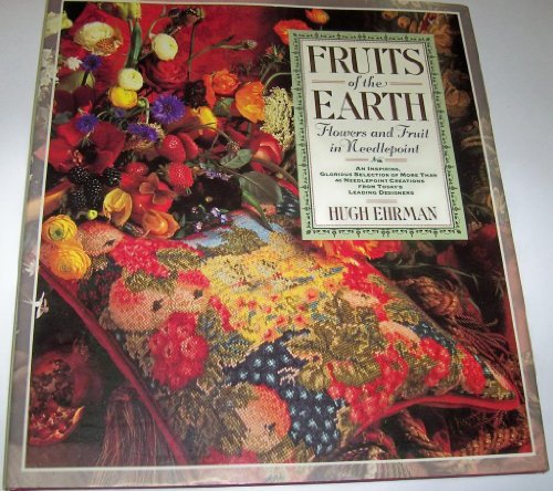 Fruits of the Earth: Flowers and Fruit in Needlepoint - Click to Buy