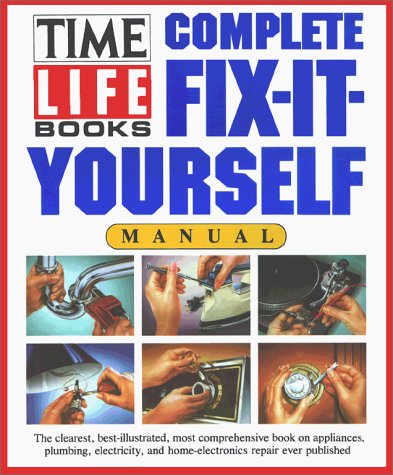 Complete Fix-It-Yourself Manual - Click to Buy
