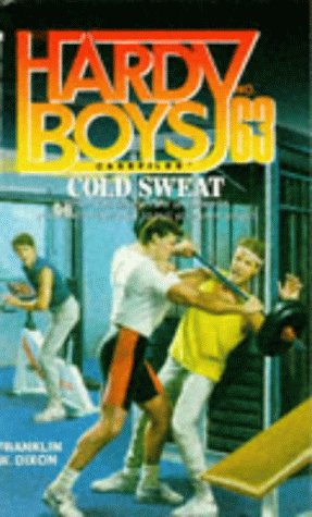 The Hardy Boys 63: Cold Sweat (The Hardy Boys Casefiles) - Click to Buy