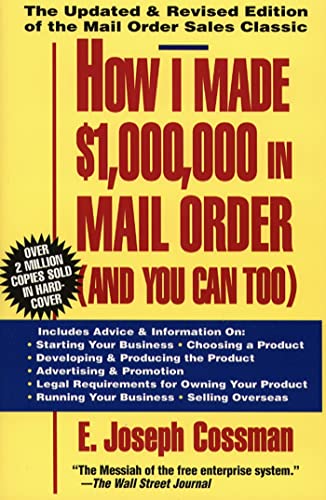 How I Made $1,000,000 in Mail Order-and You Can Too! - Click to Buy