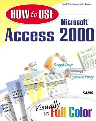 How to Use Microsoft Access 2000 - Click to Buy