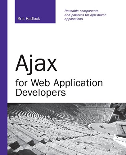 Ajax for Web Application Developers (Developer's Library) - Click to Buy