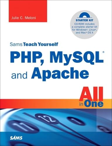 Sams Teach Yourself PHP, MySQL and Apache All in One - Click to Buy