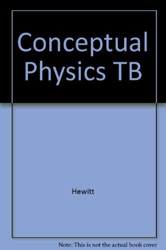 Conceptual Physics TB - Click to Buy