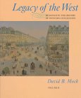 Legacy of the West: Readings in the History of Western Civilization, Volume 2 - Click to Buy
