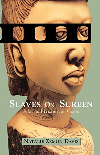 Slaves on Screen: Film and Historical Vision - Click to Buy