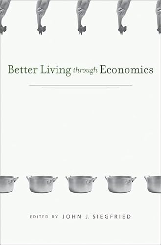 Better Living through Economics - Click to Buy