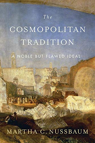 The Cosmopolitan Tradition: A Noble but Flawed Ideal - Click to Buy