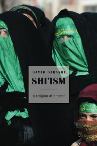 Shi'ism: A Religion of Protest - Click to Buy