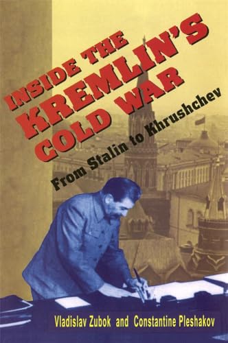 Inside the Kremlin's Cold War: From Stalin to Khrushchev - Click to Buy