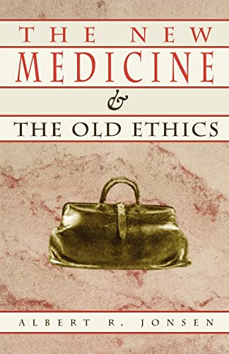 The New Medicine and the Old Ethics - Click to Buy