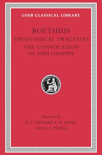 Theological Tractates. The Consolation of Philosophy - Click to Buy
