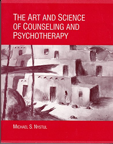 The Art and Science of Counseling and Psychotherapy - Click to Buy