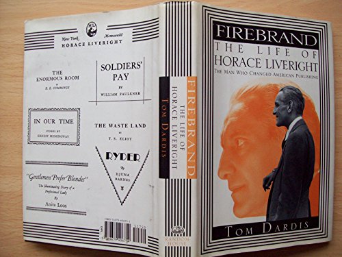 Firebrand:: The Life of Horace Liveright - Click to Buy