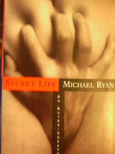 SECRET LIFE: An Autobiography - Click to Buy