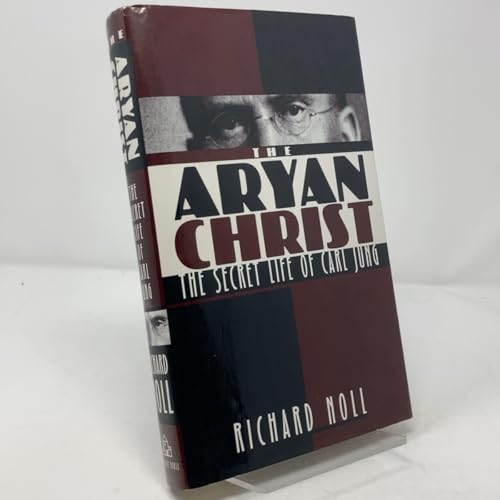 The Aryan Christ: The Secret Life of Carl Jung - Click to Buy