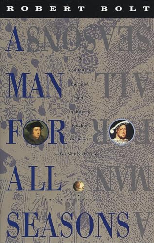 A Man for All Seasons: A Play in Two Acts - Click to Buy