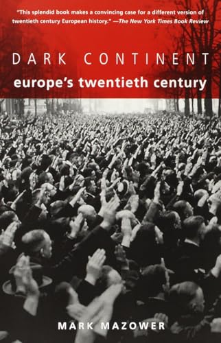 Dark Continent: Europe's Twentieth Century - Click to Buy