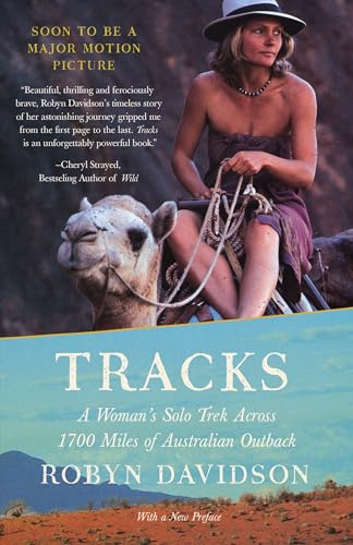 Tracks: A Woman's Solo Trek Across 1700 Miles of Australian Outback - Click to Buy