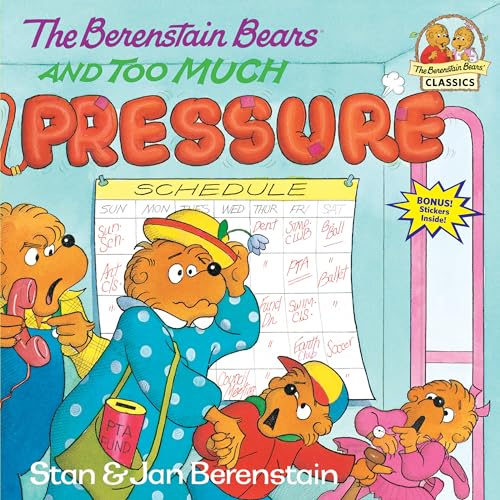 The Berenstain Bears and Too Much Pressure - Click to Buy