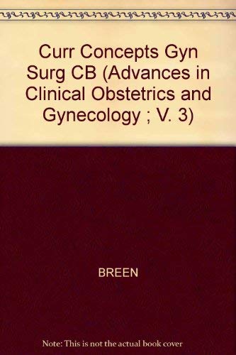 Current Concepts in Gynecologic Surgery - Click to Buy