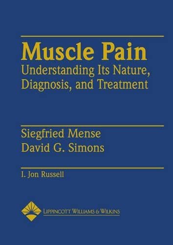 Muscle Pain: Understanding Its Nature, Diagnosis and Treatment - Click to Buy