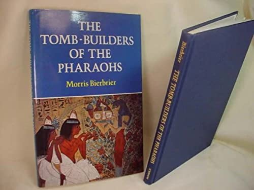 The Tomb-Builders of the Pharaohs - Click to Buy